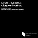 Giorgio Di Verbero - Ritual Movements John Fux Remix