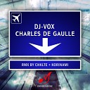 Dj Vox - Charles de Gaulle Original Mix