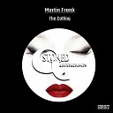 Martin Frank - The Calling Original Mix