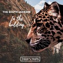 The South Jackers - Anyway Original Mix