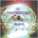 Mareekmia - Spirit Original Mix