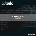 Cabrera DJ - Back Original Mix