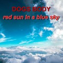dogs body - Have 2 C Me 23Me