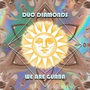 Duo Diamonds - We Are Guaba Original Mix