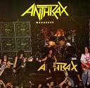 Anthrax - A I R Live in Manchester