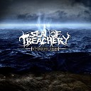 Sea Of Treachery - And The Angels Were Silent
