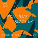 Jesse Maas - Reach Harrison BDP Remix