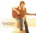 Dale Ann Bradley - Rusty Old Halo