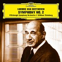 Pittsburgh Symphony Orchestra William… - Beethoven Symphony No 2 in D Major Op 36 II…