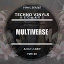 J Dam - Multiverse Original Mix