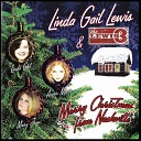 Linda Gail Lewis feat Annie Marie Lewis Mary Jean… - Away in a Manger