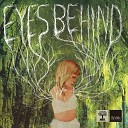 Eyes Behind - A Song For Ricky