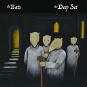 The Bats - Durkestan