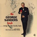 George Sanders - Something to Remember You By