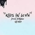 Kygo Feat The Night Game Maja Francis - Kids In Love Ympressiv Treax Rmx