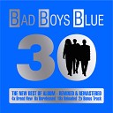 Bad Boys Blue - Where Are You Now The Original 1st Recording…