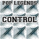 Pop Legends - Control Instrumental Version