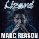 Marc Reason - Lizard Abel Romez Remix
