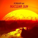 Forever 80 - Nuclear Sun Radio Edit