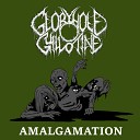 Gloryhole Guillotine - Buried But Not Dead