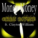 Clayton William - Money Money Instrumental With Hook