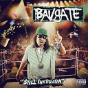 Bavgate feat J Nash PID - Oakland Iz Yo Home