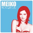Meiko - I 039 m in Love