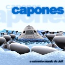 CAPONES - Melhor Amigo do Azar