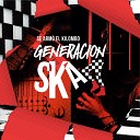 Generaci n Ska - La Seccional