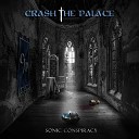 Crash The Palace - Marionettes