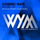 Cosmic Gate - So Get Up Ben Gold Remix