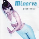 Minerva - Cien Mil Besos Te Dar