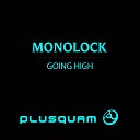 Monolock - Going High