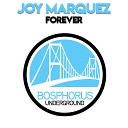 Joy Marquez - Forever Mark Dekoda Remix