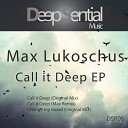 Max Lukoschus - Change My Mood Original Mix