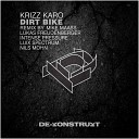 Krizz Karo - Dirt Bike Intense Pressure Remix