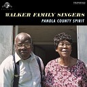Walker Family Singers - My Time Will Come