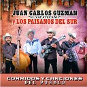 Juan Carlos Guzman feat Los Paisanos del Sur - Antonio Blanco