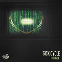 Sick Cycle - Wanted