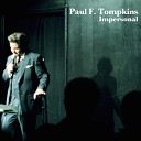 Paul F Tompkins - Tomboy