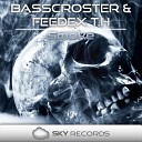 Basscroster feat FeeDex T H - Smoke Original Mix