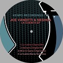Joe Vanditti Neshga - Borracho Original Mix