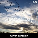 Oliver Tanzbein - Another Day Original Mix