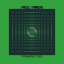 Free Minds - Pyramidal Tool