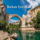 Alpay nyaylar - Balkan Ne esi