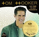 Tom Hooker - People With A Big Heart Romanof Cover Version