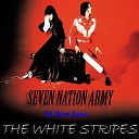 Dj Пит Буль и The White Stripes - Seven Nation Army
