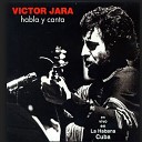 Victor Jara - Introducci n En Vivo en la Habana Cuba