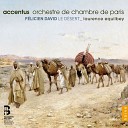 Orchestre de chambre de Paris Laurence… - Le D sert Lever du soleil I Le lever du…