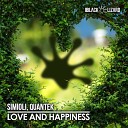 Simioli Quantek - Love and Happiness Radio Edit